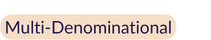 Multi-Denominational